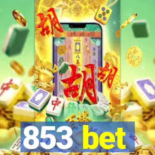 853 bet